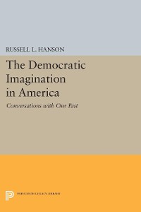 Cover The Democratic Imagination in America