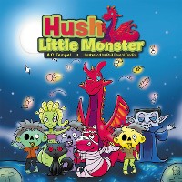 Cover Hush Little Monster