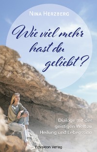 Cover Wie viel mehr hast du geliebt?