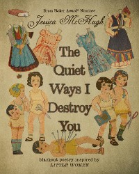 Cover The Quiet Ways I Destroy You