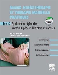 Cover Masso-kinésithérapie et thérapie manuelle pratiques - Tome 2