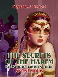 Cover Secrets of the Harem By One Who Has Been there