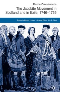 Cover Jacobite Movement in Scotland and in Exile, 1746-1759