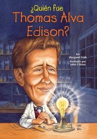 Cover ¿Quién fue Thomas Alva Edison?