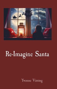 Cover Re-Imagine Santa