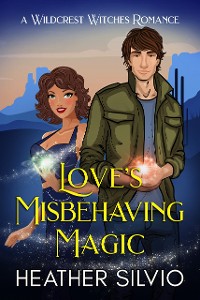 Cover Love’s Misbehaving Magic