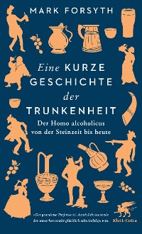 Cover Eine kurze Geschichte der Trunkenheit