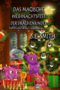 Cover Das magische Weihnachtsfest der Drachenkinder