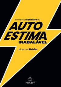 Cover O Manual Definitivo da Autoestima Inabalável