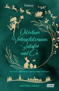 Cover Osterhase, Weihnachtsmann, Zahnfee und Co