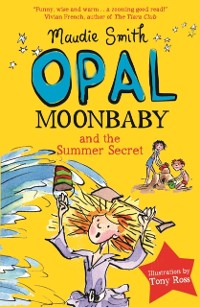 Cover Opal Moonbaby and the Summer Secret