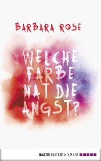 Cover Welche Farbe hat die Angst?