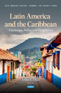 Cover Latin America and the Caribbean: Challenges, Policy, and Perspectives