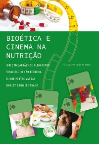 Cover BIOÉTICA E CINEMA NA NUTRIÇÃO