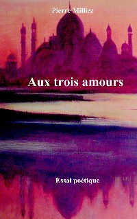Cover Aux trois amours