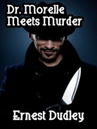 Cover Dr. Morelle Meets Murder