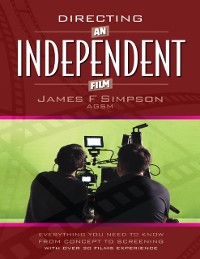 Cover Directing an Independent Film