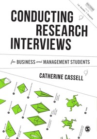 Cover Conducting Research Interviews for Business and Management Students