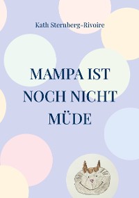 Cover Mampa ist noch nicht müde