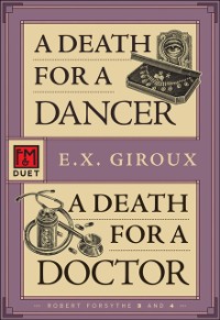 Cover Death for a Dancer * A Death for a Doctor