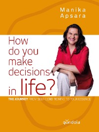 Cover How do you make decisions in life?