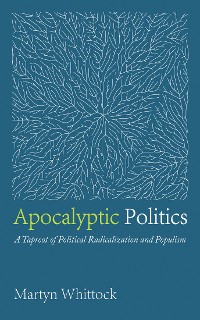 Cover Apocalyptic Politics