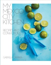 Cover My Mexico City Kitchen