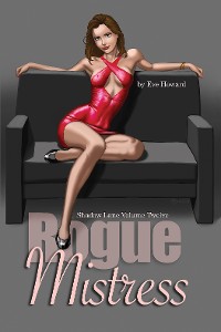 Cover Rogue Mistress Shadow Lane Volume Twelve: A Novel of Sex, Spanking and Fetish Romance