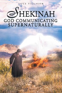 Cover Shekinah God Communicating Supernaturally