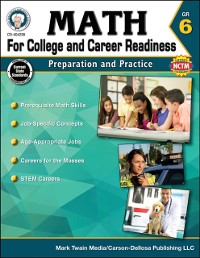 Cover Math for College and Career Readiness, Grade 6