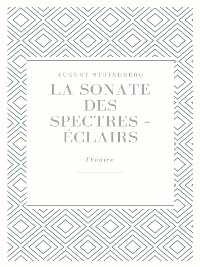 Cover La Sonate des spectres - Éclairs