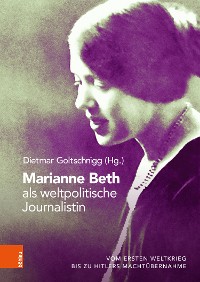 Cover Marianne Beth als weltpolitische Journalistin