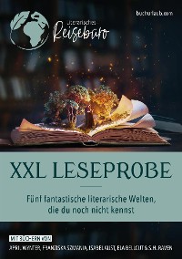 Cover XXL Leseprobe - Fünf fantastische literarische Welten, die du noch nicht kennst