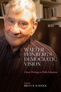 Cover Walter Feinberg’s Democratic Vision