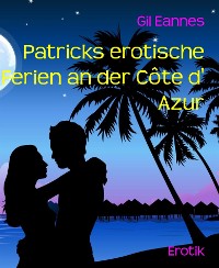 Cover Patricks erotische Ferien an der Côte d' Azur