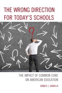 Cover Wrong Direction for Today's Schools