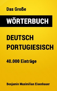Cover Das Große Wörterbuch  Deutsch - Portugiesisch