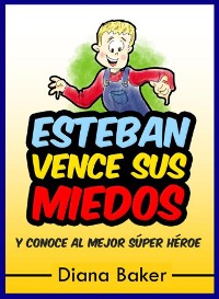 Cover Esteban Vence Sus Miedos