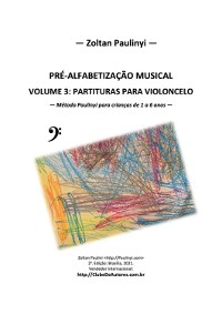 Cover (violoncelo: Espiral Para Aluno) Pré-alfabetização Musical: Volume 3 Para Violoncelo (partituras)