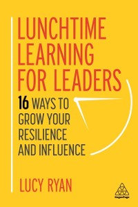 Cover Lunchtime Learning for Leaders