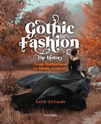 Cover Gothic Fashion The History