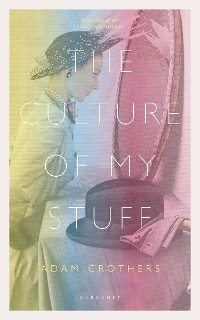 Cover The Culture of My Stuff