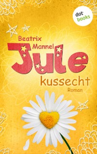 Cover Jule - Band 2: Kussecht