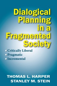 Cover Dialogical Planning in a Fragmented Society