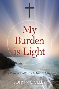 Cover My Burden is Light