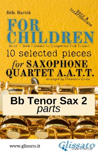 Cover Bb Tenor Saxophone 2 part of "For Children" by Bartók for Sax Quartet