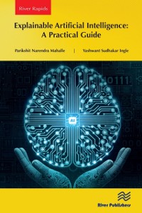 Cover Explainable Artificial Intelligence: A Practical Guide