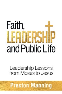 Cover Faith, Leadership and Public Life