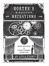 Cover Horten's Miraculous Mechanisms