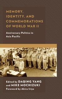 Cover Memory, Identity, and Commemorations of World War II